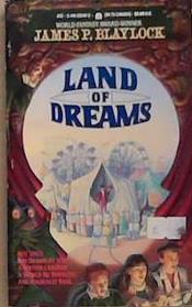 Land of Dreams | 9999903322641 | James P. Blaylock