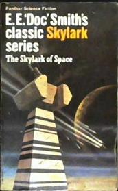 The Skylark of Space | 9999903263333 | Edward Elmer Smith