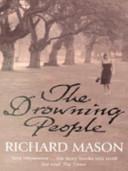 The Drowning People | 9999903317647 | Richard Mason,