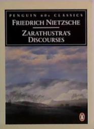 Zarathustra's Discourses | 9999903512875 | Nietzsche, Friedrich