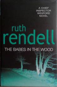 The babes in the wood | 9999903470243 | Ruth Rendell