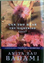 Can you hear the nightbird call? | 9999903259442 | Anita Rau Badami