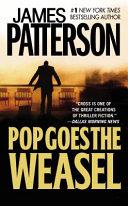 Pop goes the weasel | 9999903327585 | James Patterson