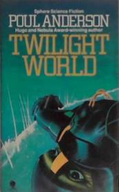 Twilight World | 9999903403395 | Poul Anderson