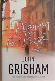 Playing for Pizza | 9999903392040 | John Grisham