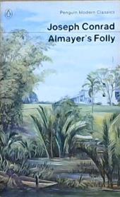 Almayer's Folly | 9999903385585 | Joseph Conrad