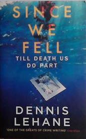 Till Death Us Do Part | 9999903465522 | Dennis Lehane