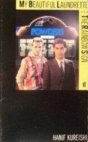 My beautiful laundrette and The rainbow sign | 9999902849866 | Hanif Kureishi