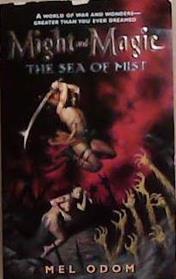 The Sea of Mist | 9999903363460 | Mel Odom