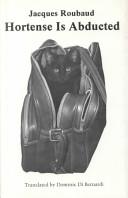 Hortense is Abducted | 9999902406496 | Jacques Roubaud