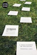 A Philosophy of Walking | 9999903504597 | Frederic Gros