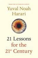 21 Lessons for the 21st Century | 9999903467144 | Yuval Noah Harari