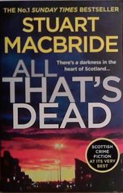 All That's Dead | 9999903485025 | Stuart Macbride