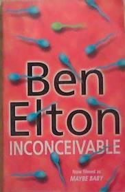 Inconceivable | 9999903351009 | Elton, Ben