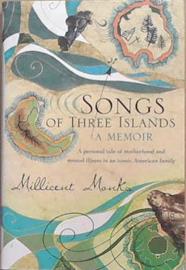 Songs of Three Islands | 9999903276203 | Millicent Monks