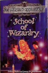School of Wizardry | 9999903365662 | Debra Doyle