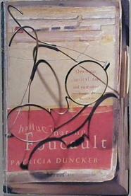 Hallucinating Foucault | 9999903394006 | Patricia Duncker,