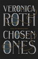 Chosen Ones | 9999903451723 | Veronica Roth