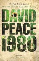 Nineteen Eighty | 9999903318392 | David Peace,