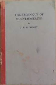 The Technique of Mountaineering | 9999903375401 | J.E.B. Wright