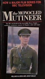 The Monocled Mutineer | 9999903431725 | William Allison John Fairley