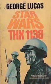 George Lucas's THX 1138 | 9999903368939 | Ben Bova George Lucas Walter Murch