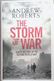 The Storm of War | 9999903328599 | Andrew Roberts