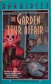 The Garden Tour Affair | 9999903371786 | Ann Ripley