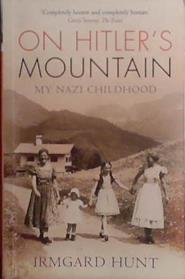 On Hitler's Mountain | 9999903426400 | Irmgard Hunt