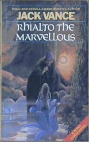 Rhialto the Marvellous | 9999903185970 | Jack Vance