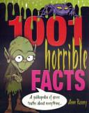1001 Horrible Facts | 9999902057964 | Anne Rooney,