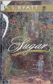 Sugar and other stories | 9999903276845