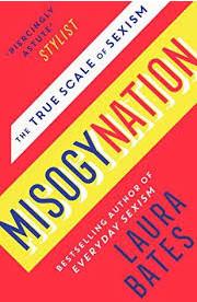 Misogynation | 9999903454786 | Bates, Laura