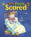 Who Feels Scared? | 9999903421153 | Sue Graves