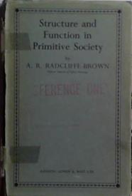 Structure and Function in Primitive Society | 9999903501183 | A.R: Radcliffe-Brown