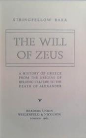 The Will of Zeus | 9999903511557 | Stringfellow Barr