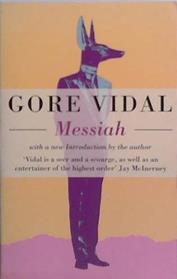 Messiah | 9999903524557 | Gore Vidal