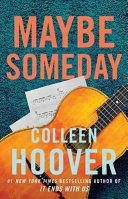 Maybe Someday | 9999903397069 | Colleen Hoover