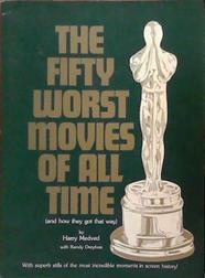 The Fifty Worst Movies of All Time | 9999903386612 | Harry Medved Randy Dreyfuss