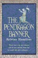 The Pendragon Banner | 9999902486276 | Sylvian Hamilton