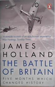 The Battle of Britain | 9999903459811 | James Holland
