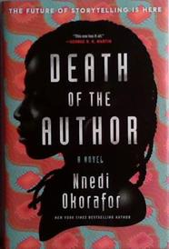 Death of the Author | 9999903427940 | Nnedi Okorafor
