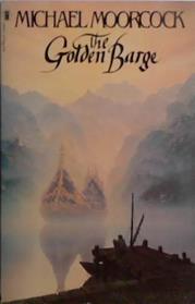 The Golden Barge | 9999903413127 | Michael Moorcock