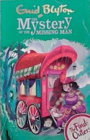 The Mystery of the Missing Man | 9999903311164 | Enid Blyton