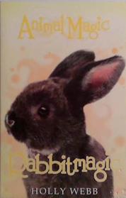 Rabbitmagic | 9999903499176 | Holly Webb