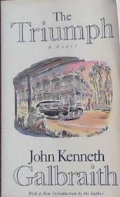The Triumph | 9999903388067 | John Kenneth Galbraith