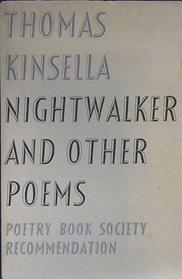 Nightwalker and Other Poems | 9999903025245 | Kinsella, Thomas