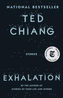 Exhalation | 9999903452133 | Ted Chiang