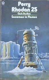 Snowman in Flames | 9999903135111 | Clark Darlton