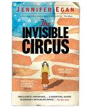 The Invisible Circus | 9999903456506 | Jennifer Egan